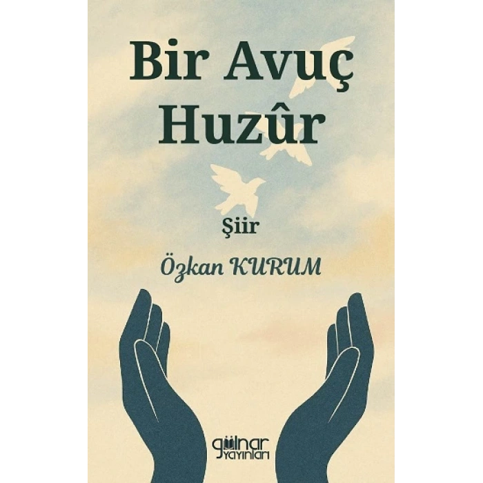 Bir Avuç Huzur