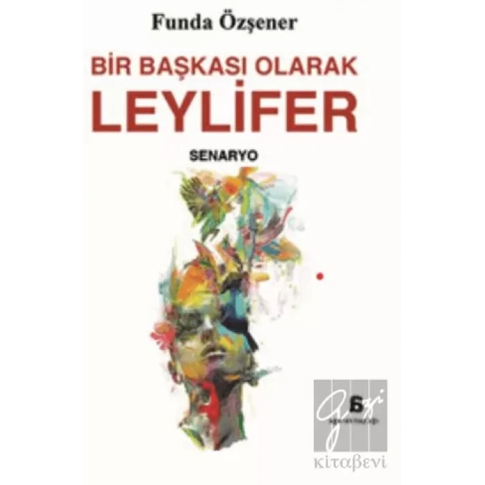 Bir Başkası Olarak Leylifer