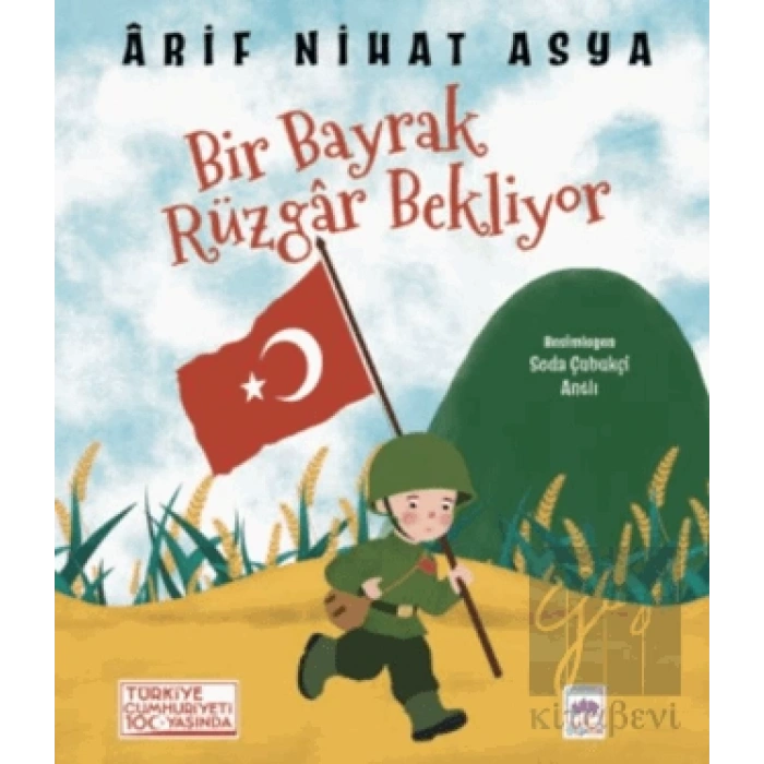 Bir Bayrak Rüzgar Bekliyor