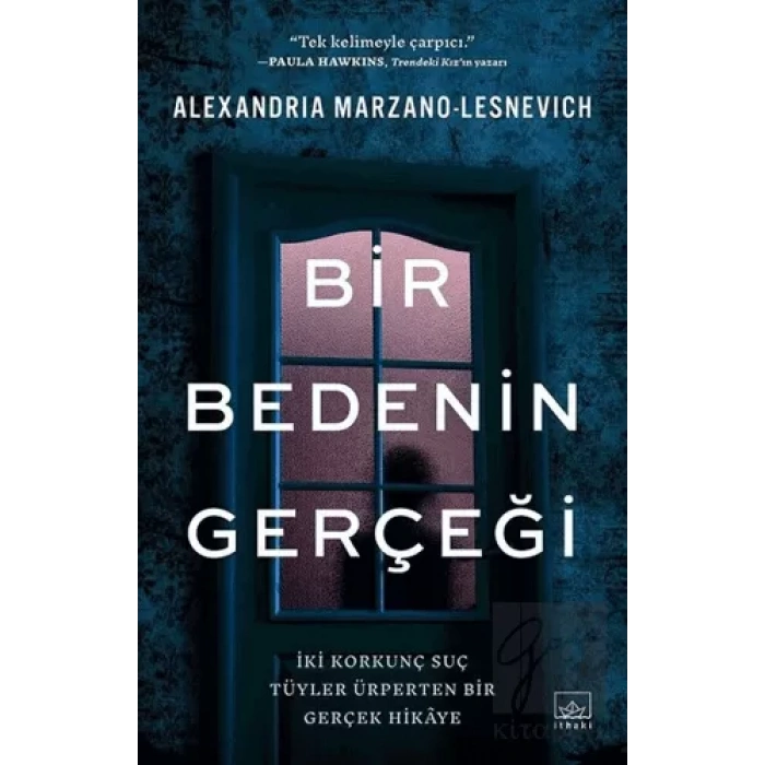 Bir Bedenin Gerçeği