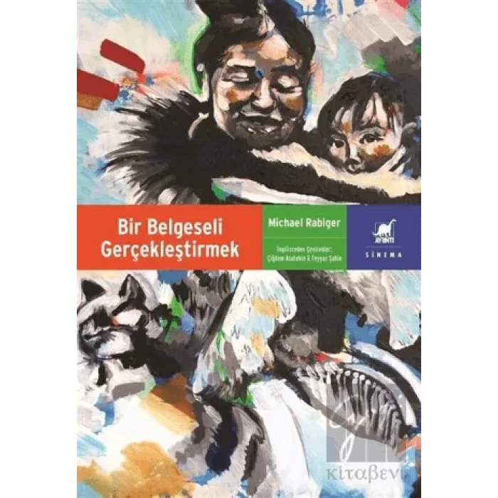 Bir Belgeseli Gerçekleştirmek