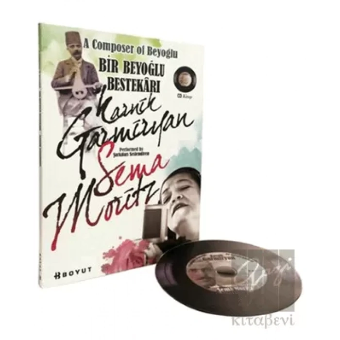 Bir Beyoğlu Bestekarı: Karnik Garmiryan