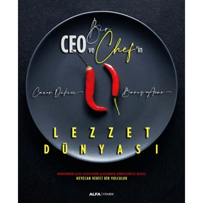 Bir Ceo ve Chefin Lezzet Dünyası