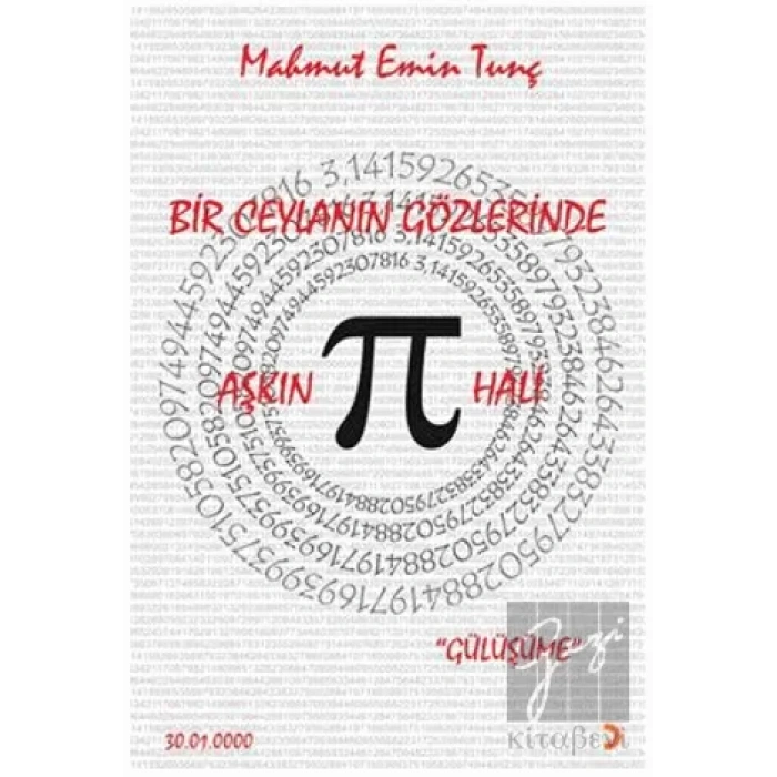 Bir Ceylanın Gözlerinde Aşkın Pi Hali