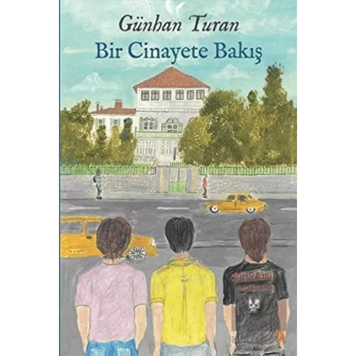 Bir Cinayete Bakış