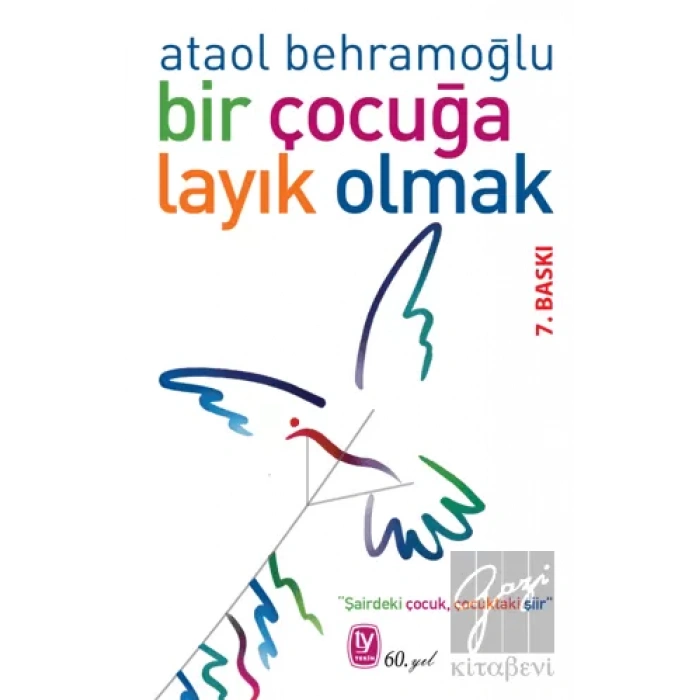 Bir Çocuğa Layık Olmak