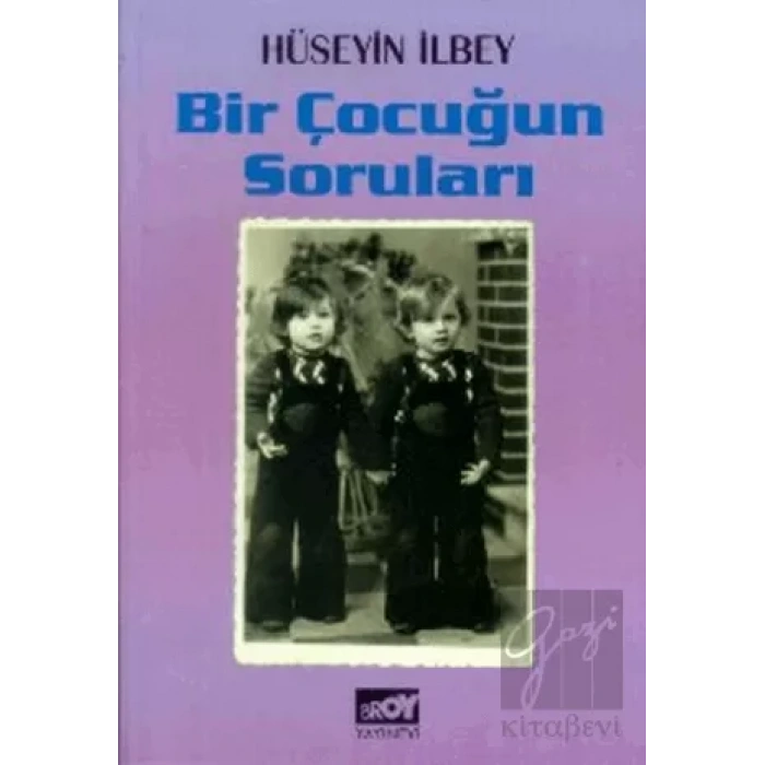 Bir Çocuğun Soruları