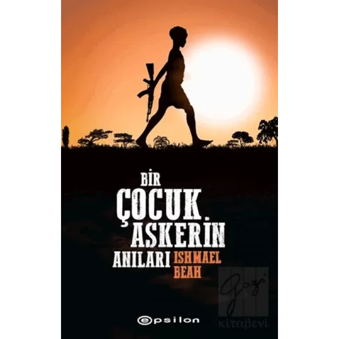 Bir Çocuk Askerin Anıları