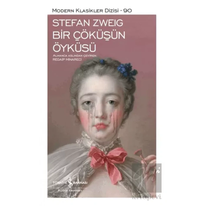 Bir Çöküşün Öyküsü