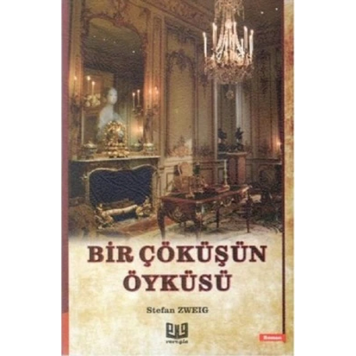 Bir Çöküşün Öyküsü