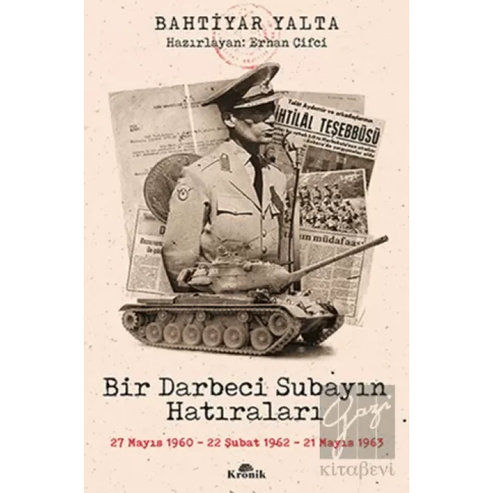 Bir Darbeci Subayın Hatıraları