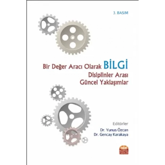 Bir Değer Aracı Olarak BİLGİ