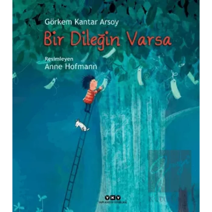 Bir Dileğin Varsa