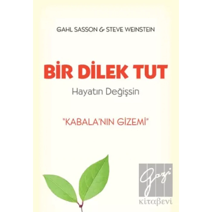 Bir Dilek Tut Hayatın Değişsin