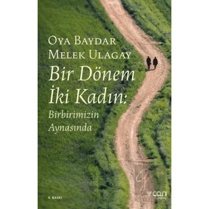 Bir Dönem İki Kadın