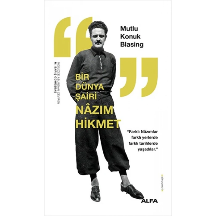 Bir Dünya Şairi  Nâzım Hikmet