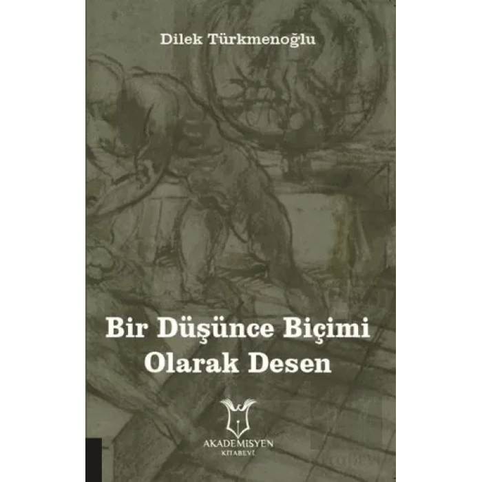 Bir Düşünce Biçimi Olarak Desen