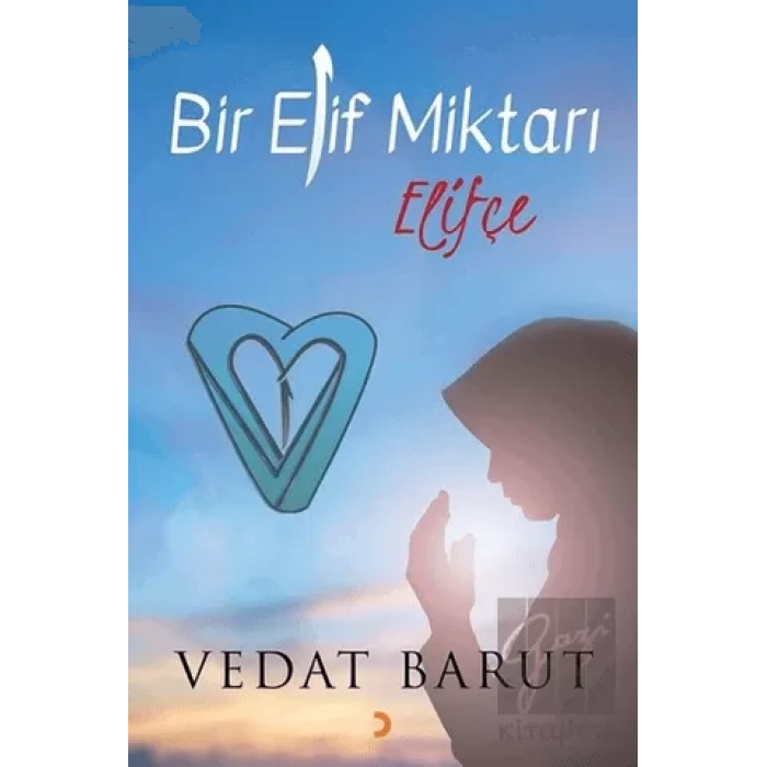 Bir Elif Miktarı Elifçe