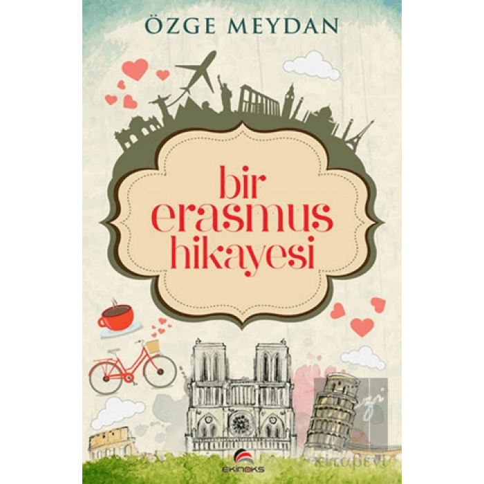 Bir Erasmus Hikayesi