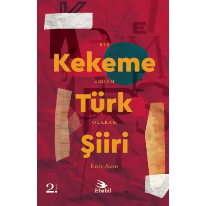 Bir Erdem Olarak KEKEME TÜRK ŞİİRİ