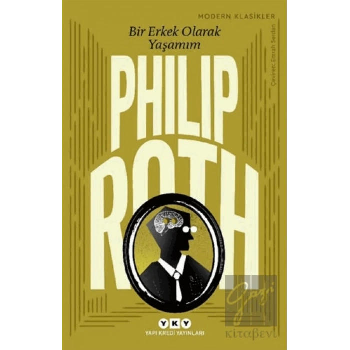 Bir Erkek Olarak Yaşamım