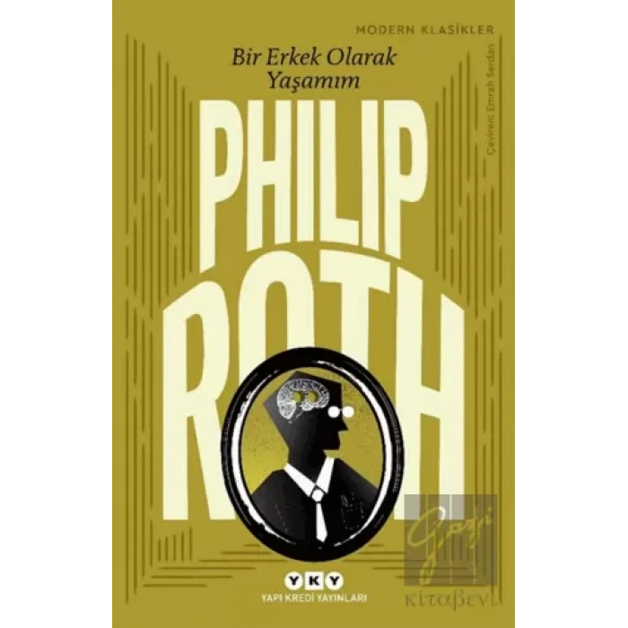 Bir Erkek Olarak Yaşamım