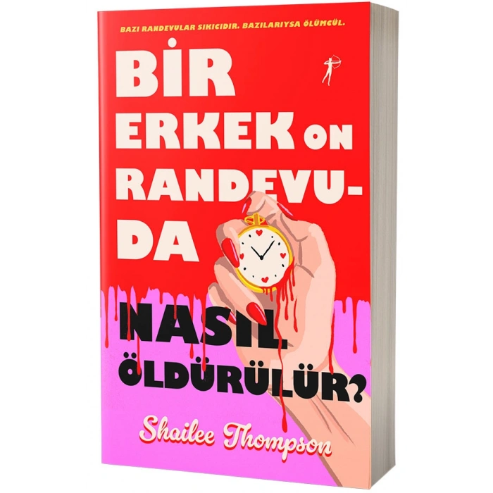 Bir Erkek On Randevuda Nasıl Öldürülür?