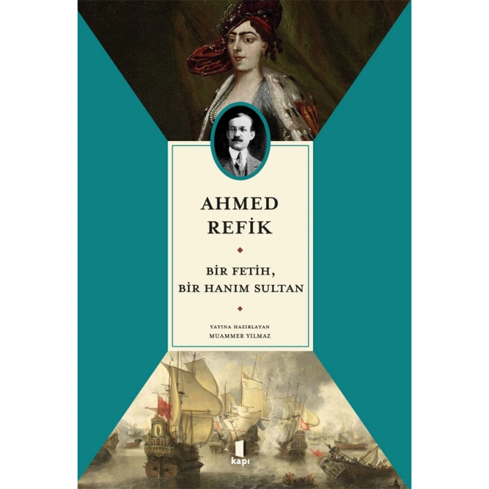 Bir Fetih Bir Hanım Sultan