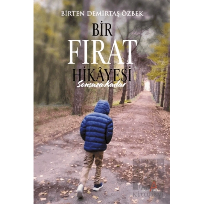 Bir Fırat Hikayesi: Sonsuza Kadar
