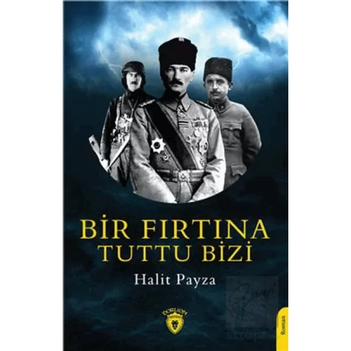 Bir Fırtına Tuttu Bizi