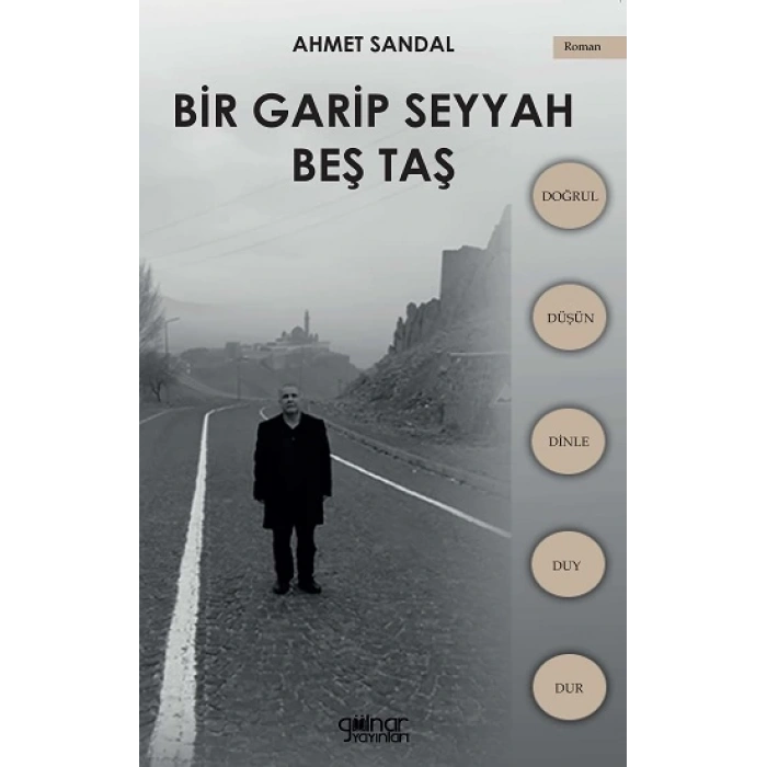 Bir Garip Seyyah - Beş Taş