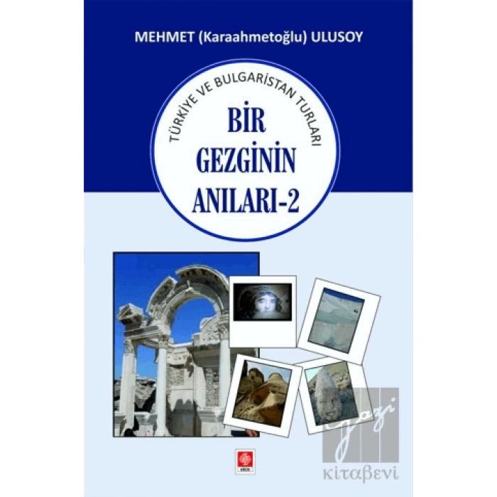 Bir Gezginin Anıları - 2