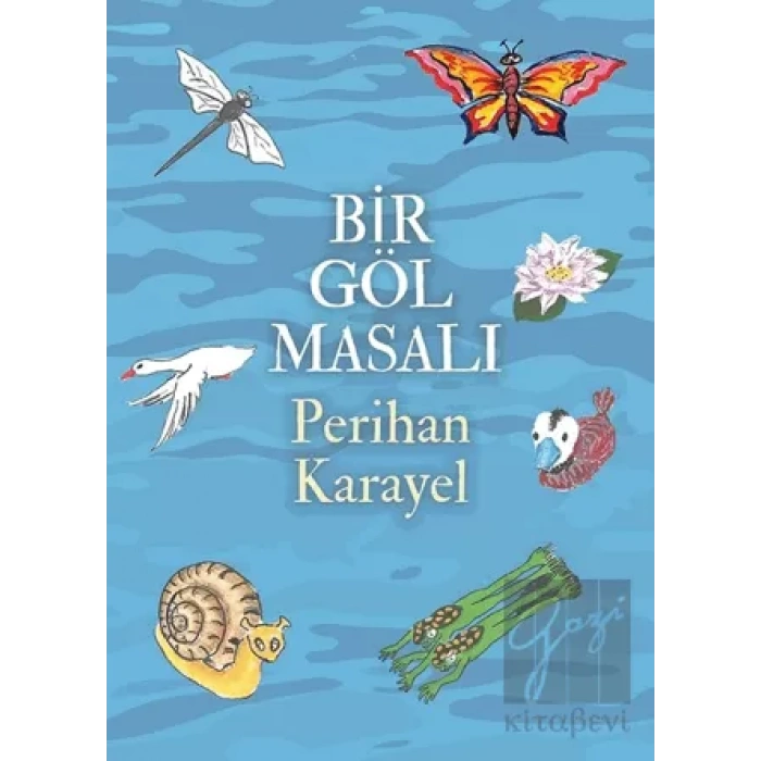 Bir Göl Masalı