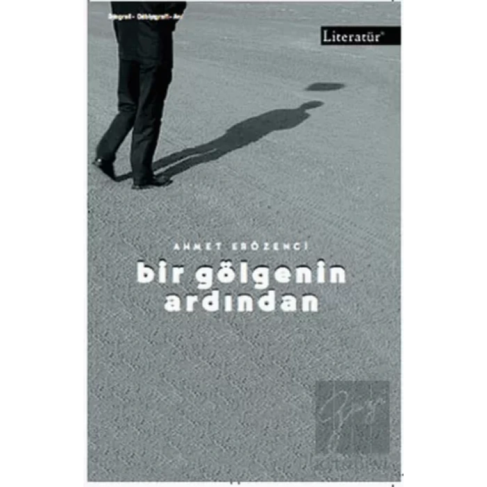 Bir Gölgenin Ardından