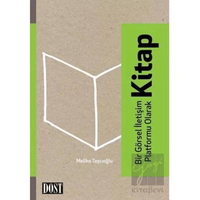 Bir Görsel İletişim Platformu Olarak Kitap