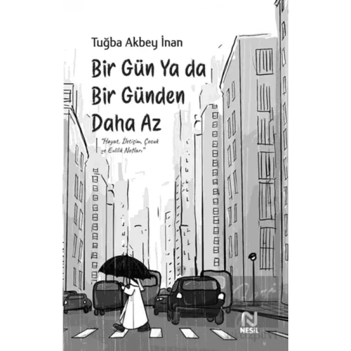 Bir Gün Ya da Bir Günden Daha Az