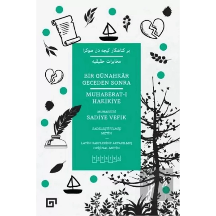 Bir Günahkar Geceden Sonra / Muhaberat-ı Hakikiye