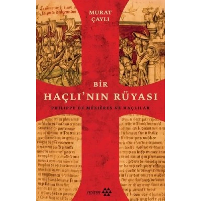 Bir Haçlının Rüyası