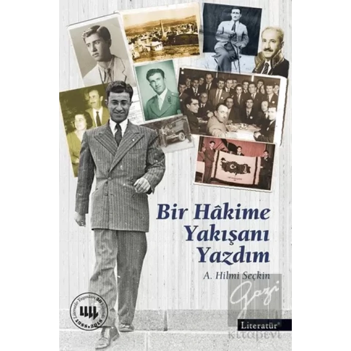 Bir Hakime Yakışanı Yazdım