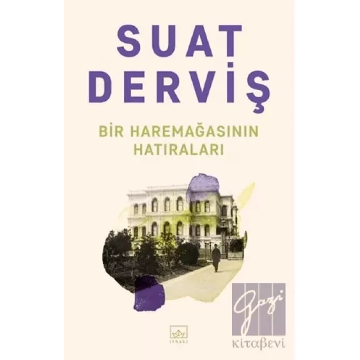 Bir Haremağasının Hatıraları