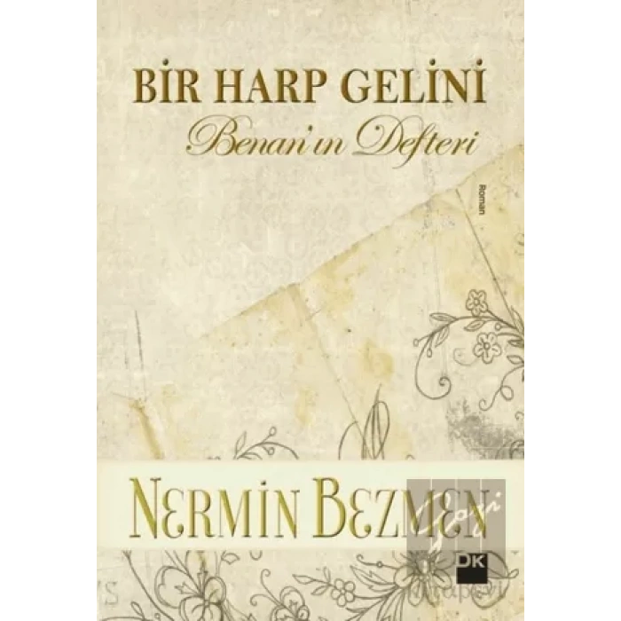 Bir Harp Gelini Benan’ın Defteri