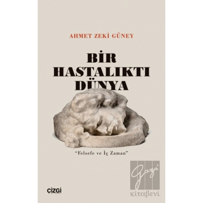 Bir Hastalıktı Dünya