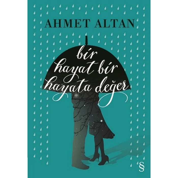 Bir Hayat Bir Hayata Değer