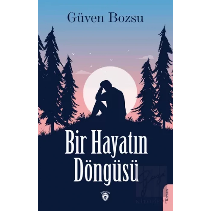 Bir Hayatın Döngüsü