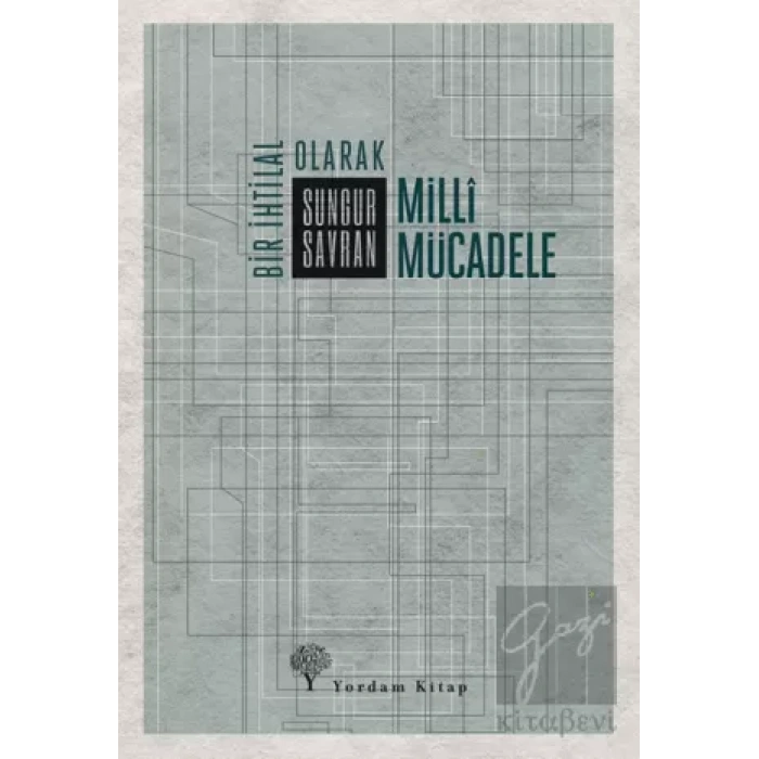 Bir İhtilal Olarak Milli Mücadele