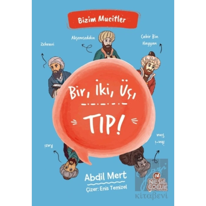Bir, İki, Üç, Tıp! - Bizim Mucitler