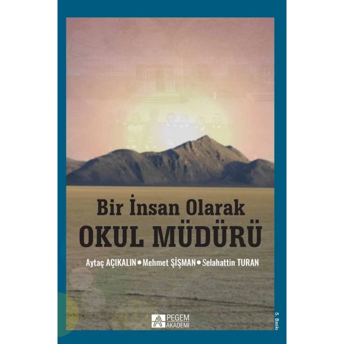 Bir İnsan Olarak Okul Müdürü