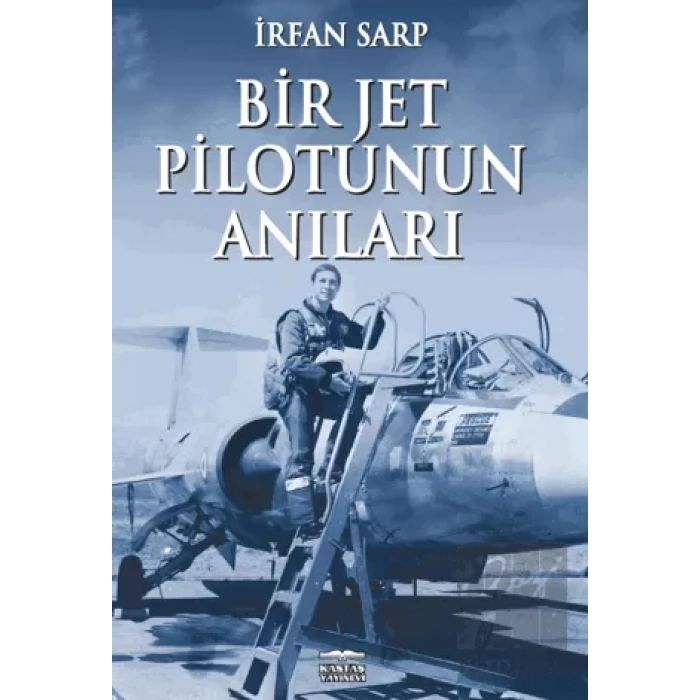Bir Jet Pilotunun Anıları