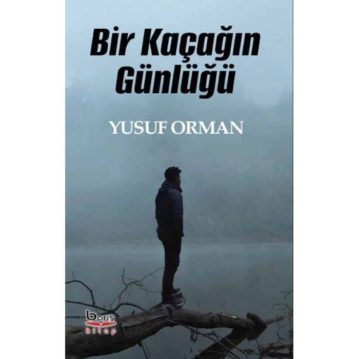 Bir Kaçağın Günlüğü