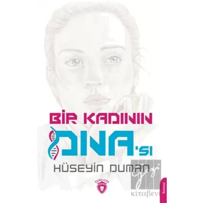 Bir Kadının DNAsı